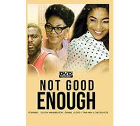 Not Good Enough [Dvd]