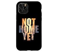 Not Home Yet - John 14:2 Christian Faith Jesus Quote Heaven Coque pour iPhone 11 Pro