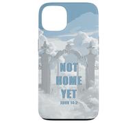 Not Home Yet - John 14:2 Christian Faith Jesus Quote Heaven Coque pour iPhone 13
