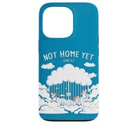 Not Home Yet - John 14:2 Christian Faith Jesus Quote Heaven Coque pour iPhone 13 Pro