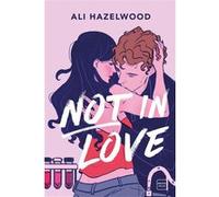 Not In Love