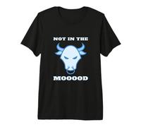 Not in The Mood Funny Cow Farmer Dairy Rancher Angry Bull T-Shirt Haut de Gamme