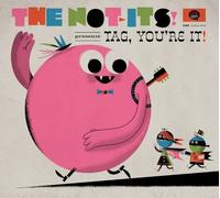 Not-Its!, The - Tag, You're It