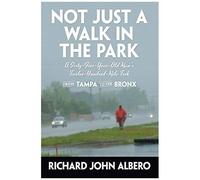 Not Just A Walk In The Park