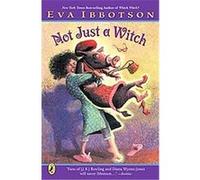 Not Just a Witch Eva Ibbotson (Auteur)