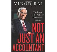 Not Just An Accountant: The Diary Of The Nation's Conscience Keeper