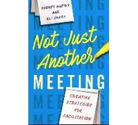 Not Just Another Meeting