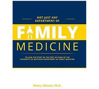Not Just Any Department Of Family Medicine