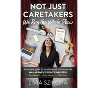 Not Just Caretakers: We Run the Whole Show