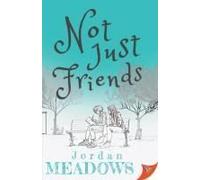 Not Just Friends