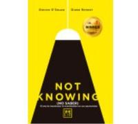 Not Knowing - Steven D?Souza , Diana Renner Steven D?souza , Diana Renner (Auteur)