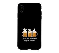 Not Lang Schnaken Kopp in Nacken Bierlaune Coque pour iPhone XS Max