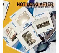 Not Long After - Tomorrow Come Save Us