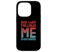 Not Lucky Bro Text Funny People My Bad me Suit Partout Coque pour iPhone 14 Pro