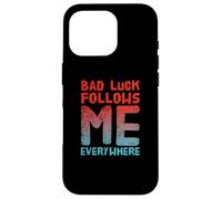 Not Lucky Bro Text Funny People My Bad me Suit Partout Coque pour iPhone 16 Pro