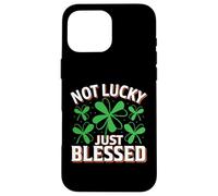 Not Lucky Just Blessed St Patrick Day Mom Kids Boys Girls Coque pour iPhone 16 Pro Max