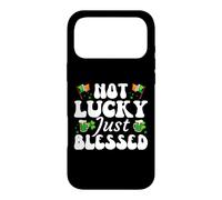 Not Lucky Just Blessed | St Patricks Day Coque pour iPhone 17 Pro Max