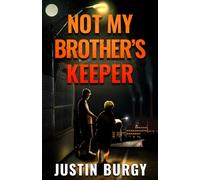 Not My Brother's Keeper