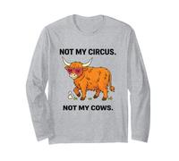 Not My Circus Not My Cows Humour Highland Cow Farm Life Manche Longue