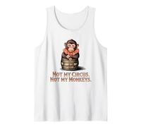 Not My Circus Not My Monkeys Animal Mignon Singe drôle Débardeur