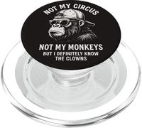 Not My Circus Not My Monkeys, collègue Gorilla drôle PopSockets PopGrip pour MagSafe