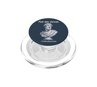 Not My Circus Unbothericus Stoic Humour Buste Romain PopSockets PopGrip pour MagSafe