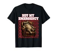 Not My Emergency Funny Lazy Cat Sarcastique T-Shirt