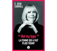 "Not my type" : La femme qui a fait plier Trump