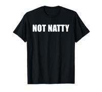 Not Natty Funny Gym Steroids Bodybuilding Gains Bro Joke T-Shirt