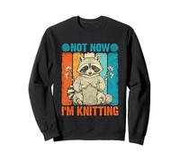 Not Now I'm Knitting Raccoon Humour Sweatshirt