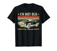 Not Old Just Classic Funny Car Vintage Mens & Women Cars T-Shirt