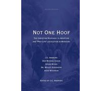 Not One Hoof: The Christian Response to Abortion and "Pro-Life" Legislation in Missouri