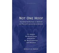 Not One Hoof: The Christian Response to Abortion and "Pro-Life" Legislation in Missouri