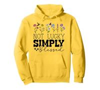Not Simply Lucky Blessed Sign,I'm Just Not Lucky Blessed Sweat à Capuche