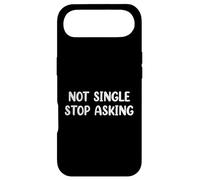 Not Single Stop Asking Coque pour iPhone Air