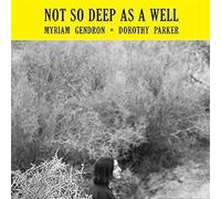 Not So Deep As A Well CD