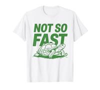 Not So Fast Turtle T-Shirt