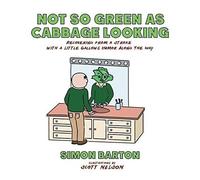 Not So Green As Cabbage Looking