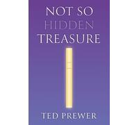 Not So Hidden Treasure