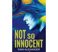 Not So Innocent