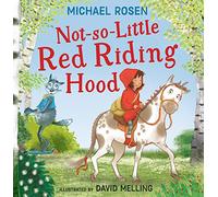 Not-So-Little Red Riding Hood