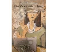 Not So Little Things