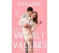 Not So Virtually Valentines A New Adult Second Chance Romance - Ellen Wilder - Kindred Ink Press - ebook (ePub) - Livre
