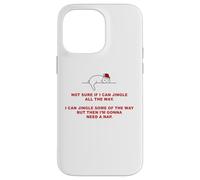 Not Sure If I Can Jingle All The Way - Cat Funny Christmas Coque pour iPhone 14 Pro Max