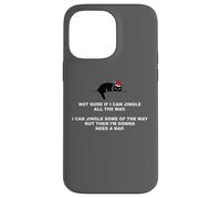 Not Sure If I Can Jingle All The Way - Cat Funny Christmas Coque pour iPhone 14 Pro Max