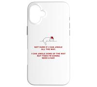 Not Sure If I Can Jingle All The Way - Cat Funny Christmas Coque pour iPhone 16 Plus