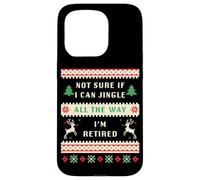 Not Sure If I Can Jingle All The Way, Christmas Ugly Retired Coque pour iPhone 15 Pro