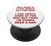 Not Sure If I Can Jingle All The Way - Funny Christmas (Red) PopSockets PopGrip Adhésif