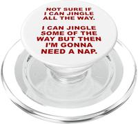 Not Sure If I Can Jingle All The Way - Funny Christmas (Red) PopSockets PopGrip pour MagSafe