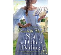 Not the Duke's Darling: a dazzling new Regency romance from the New York Times bestselling author of the Maiden Lane series